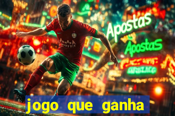 jogo que ganha dinheiro de verdade sem depositar nada